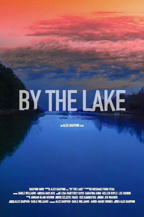 By the Lake 2025 official movie poster
