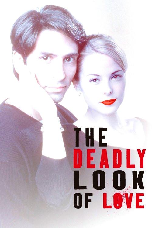 The Deadly Look of Love 2000 official movie poster