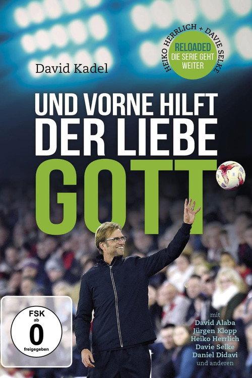 Und vorne hilft der liebe Gott 2018 official movie poster