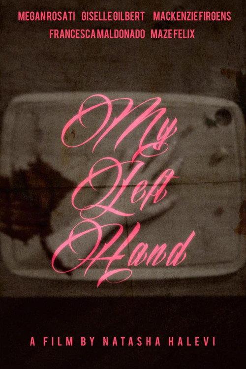 My Left Hand is a Part of Me 2026 official movie poster