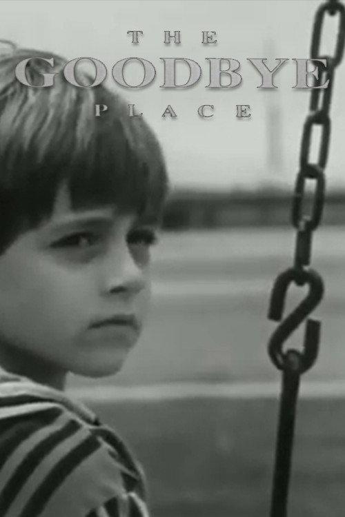 The Goodbye Place 1996 official movie poster