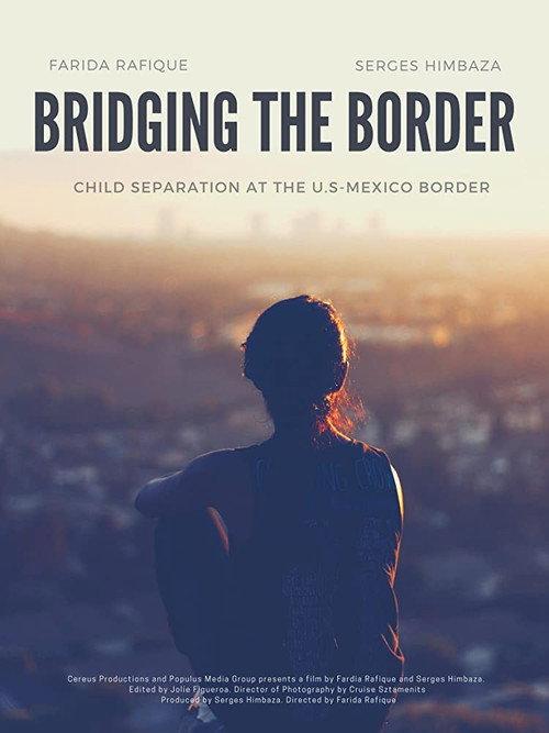 Bridging the Border 2019 official movie poster