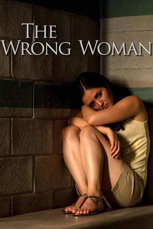 The Wrong Woman 2013 official movie poster