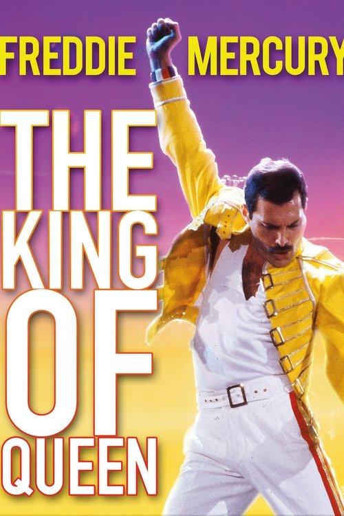 Freddie Mercury: The King of Queen 2018 official movie poster