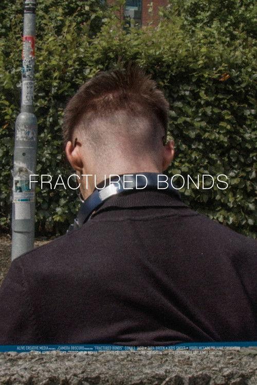 Fractured Bonds 2026 official movie poster