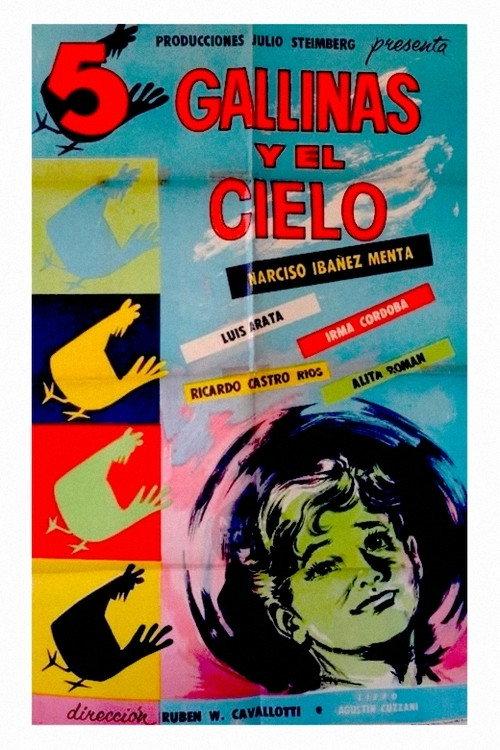 Cinco gallinas y el cielo 1957 official movie poster
