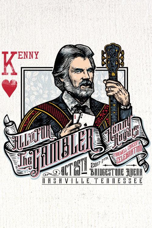 All In For The Gambler: Kenny Rogers Farewell Concert Celebration 2017 official movie poster