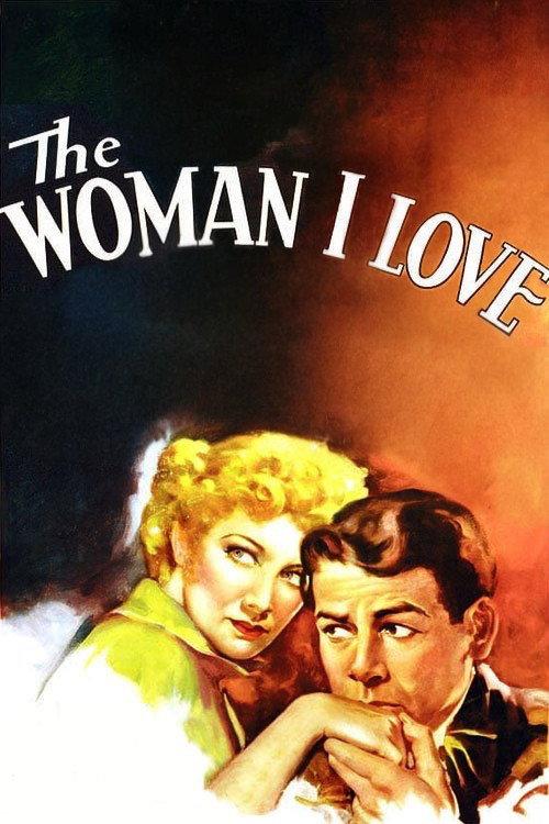 The Woman I Love 1937 official movie poster