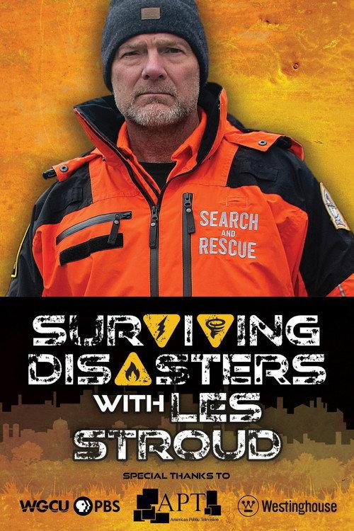 Surviving Disasters with Les Stroud official movie poster