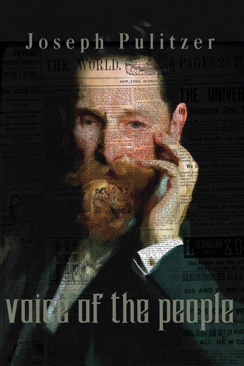 Joseph Pulitzer: Voice of the People 2019 official movie poster