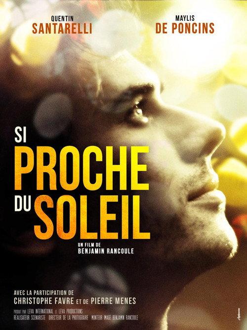 So Close to the Sun 2024 official movie poster