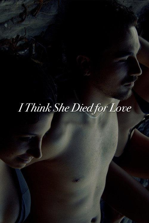 I Think She Died for Love 2024 official movie poster