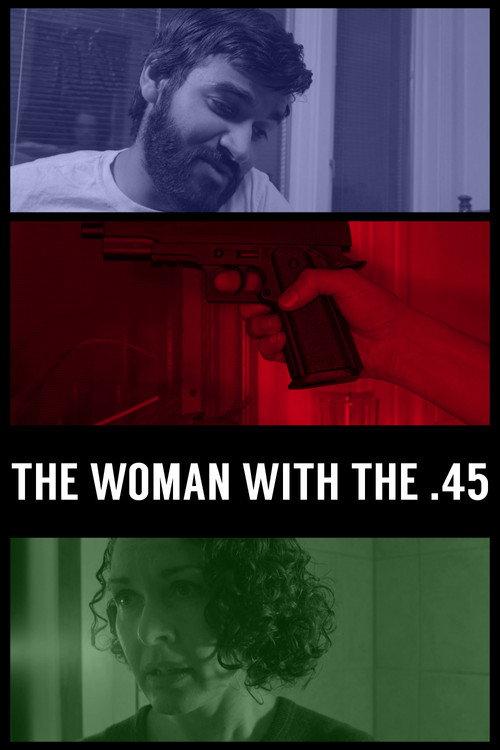 The Woman with the .45 2016 official movie poster