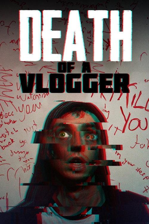 Death of a Vlogger 2019 official movie poster