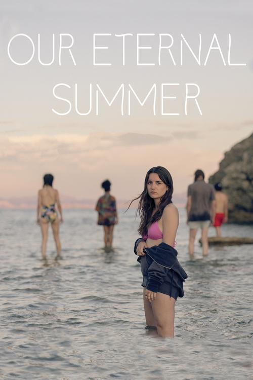 Our Eternal Summer 2022 official movie poster