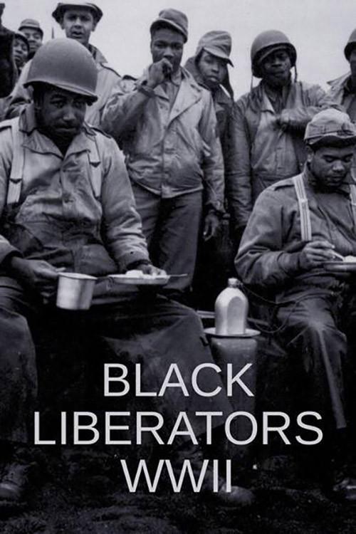 Black Liberators WWII 2021 official movie poster
