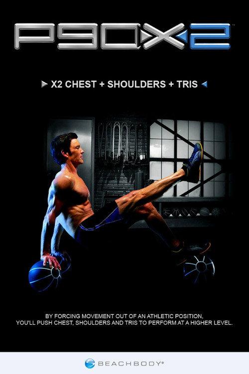 P90X2 - X2 Chest + Shoulders + Tris 2013 official movie poster