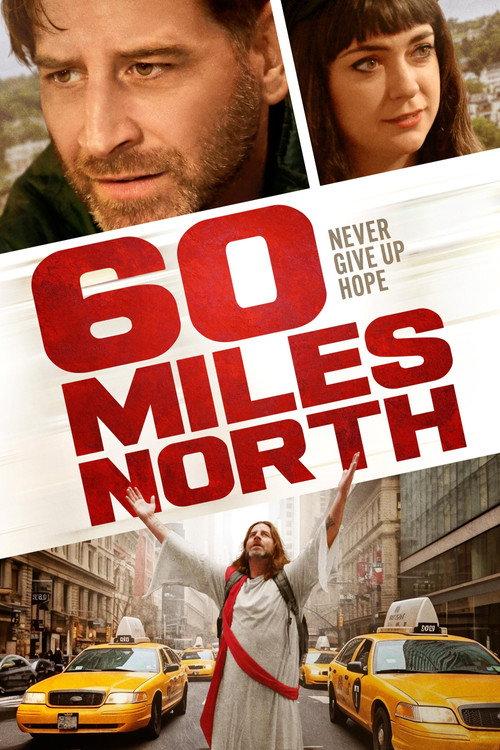 60 Miles North 2022 official movie poster