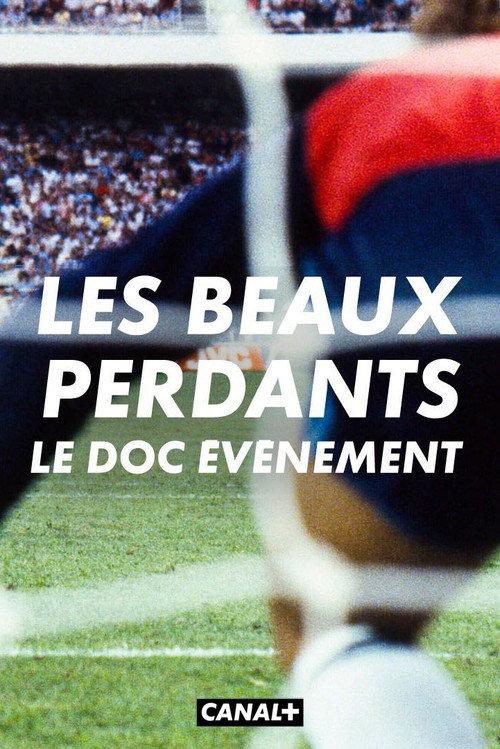 Les beaux perdants 2022 official movie poster