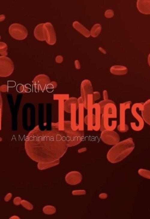 Positive YouTubers 2017 official movie poster
