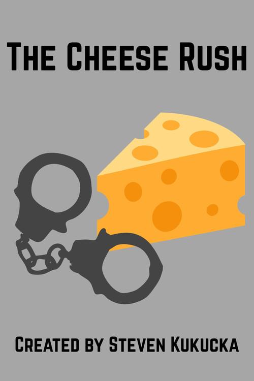 The Cheese Rush 2024 official movie poster