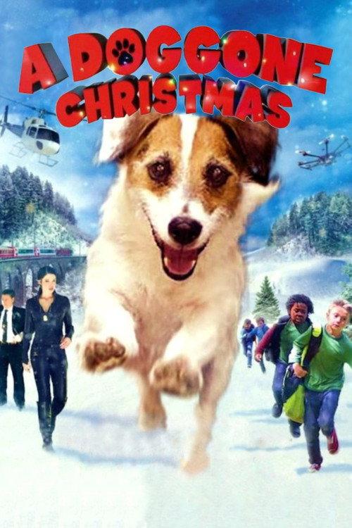 A Doggone Christmas 2016 official movie poster