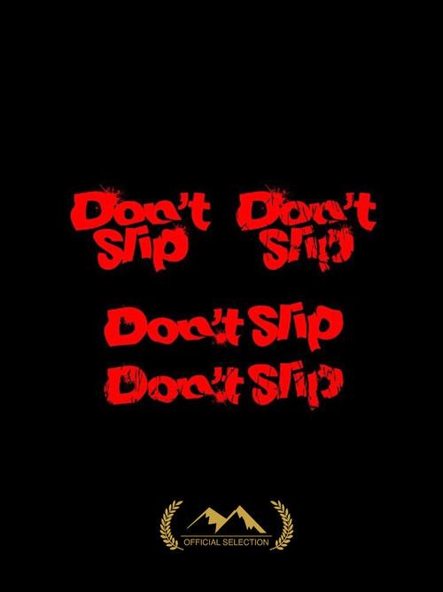 Don't Slip official movie poster