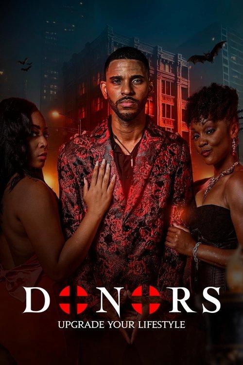 Donors: Upgrade Your Lifestyle 2025 official movie poster
