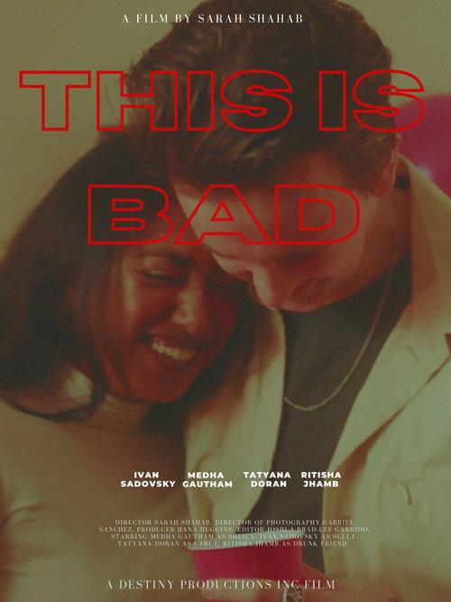 This Is Bad 2023 official movie poster