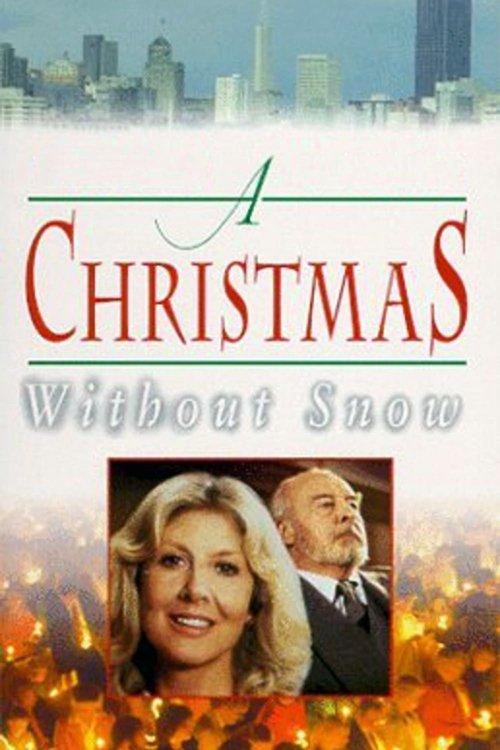 A Christmas Without Snow 1980 official movie poster