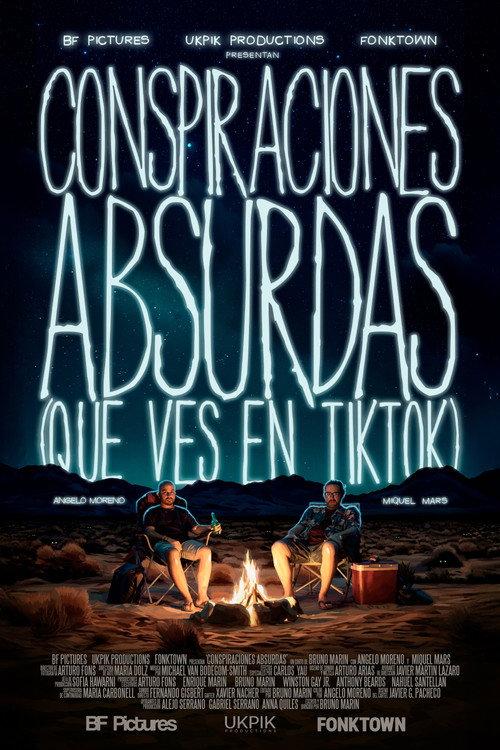 Conspiraciones Absurdas (Que Ves En Tiktok) official movie poster