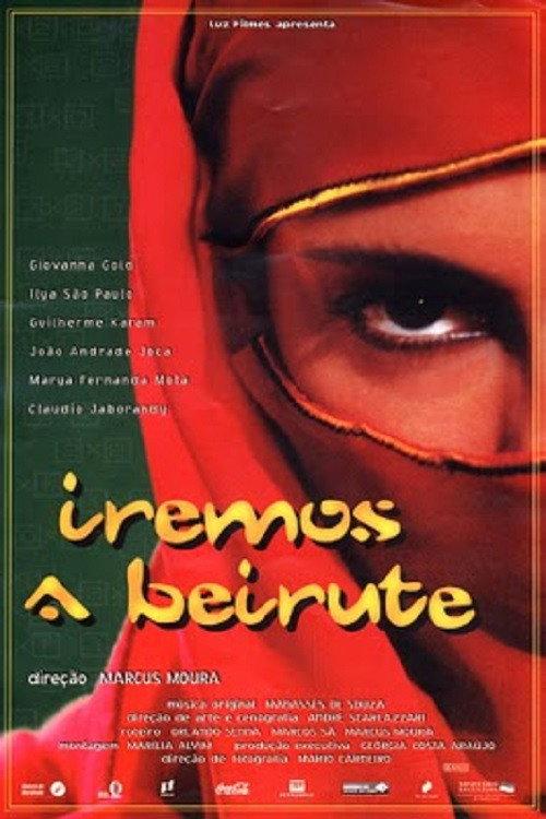 Iremos a Beirute 2000 official movie poster