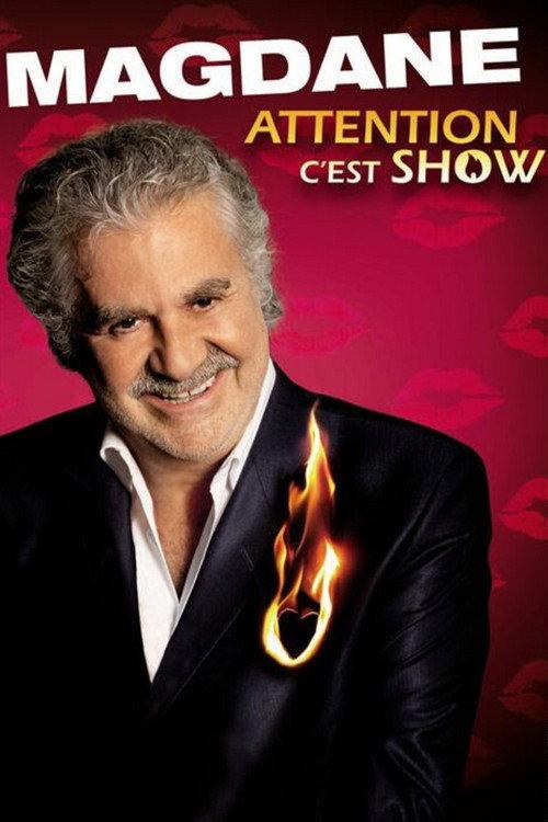 Roland Magdane - Attention c'est show 2011 official movie poster