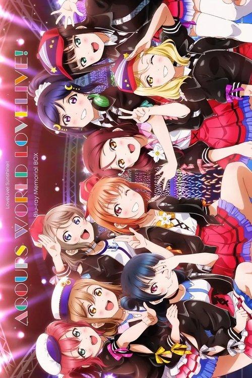 Love Live! Sunshine!! Aqours World LoveLive! 2022 official movie poster