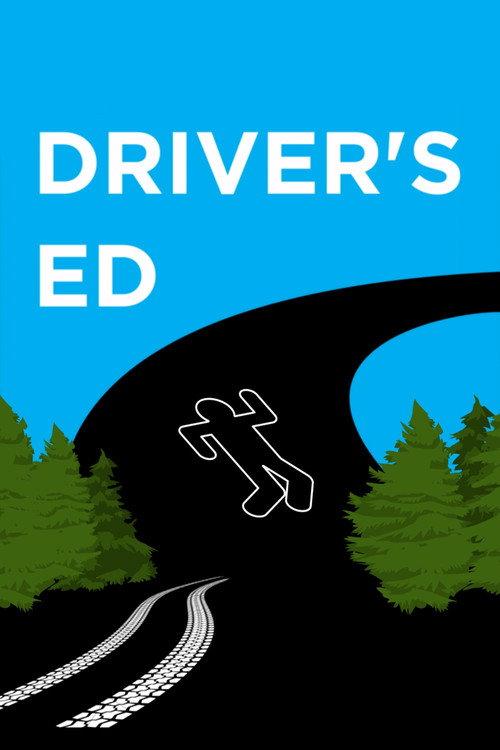 Driver’s Ed 2022 official movie poster