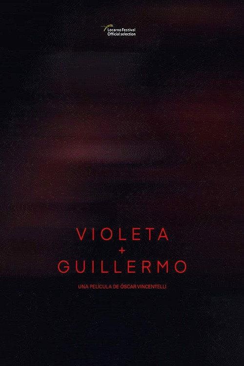 Violeta + Guillermo 2018 official movie poster
