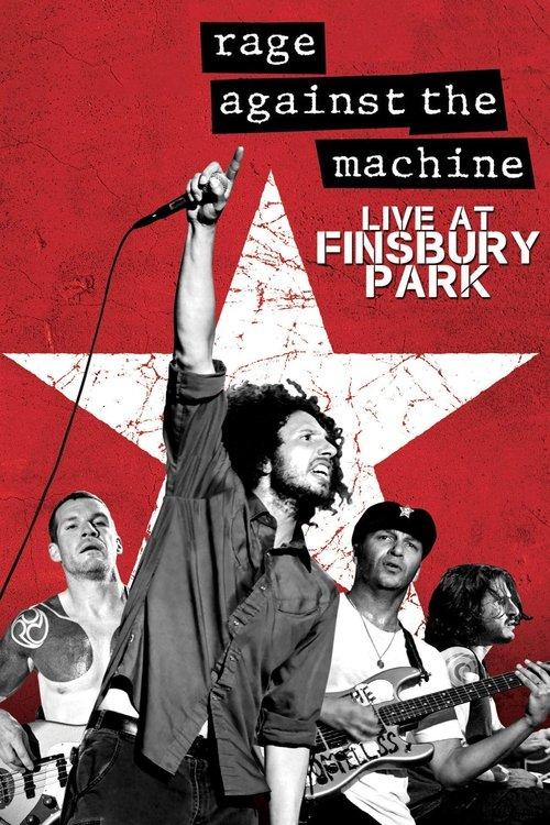 Rage Against The Machine: Live At Finsbury Park 2015 official movie poster