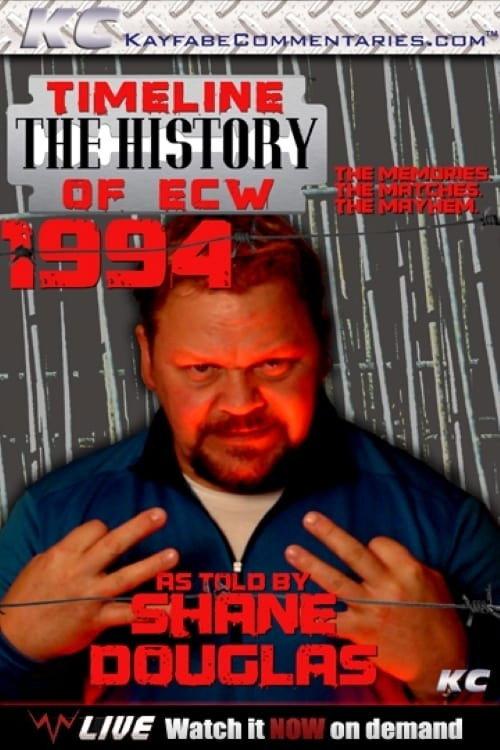 Timeline: The History of ECW- 1994- As Told by Shane Doughlas 2011 official movie poster