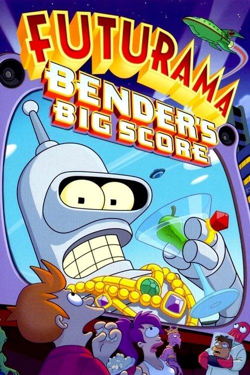 Futurama: Bender's Big Score 2007 official movie poster