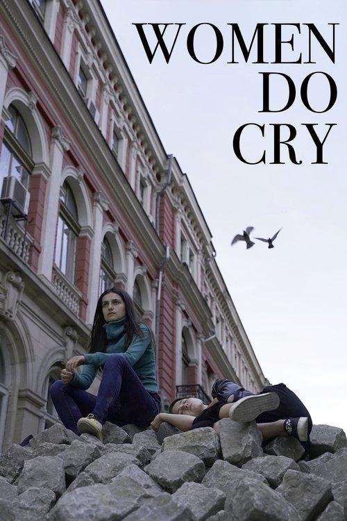 Women Do Cry 2022 official movie poster