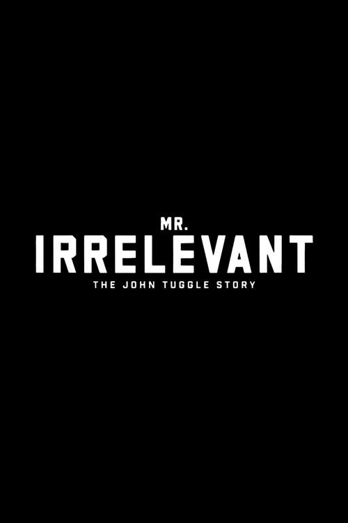Mr. Irrelevant: The John Tuggle Story 2026 official movie poster