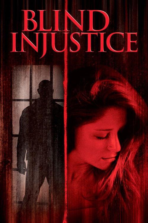 Blind Injustice 2005 official movie poster
