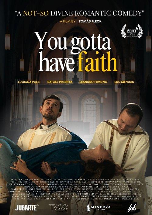 You Gotta Have Faith 2025 official movie poster