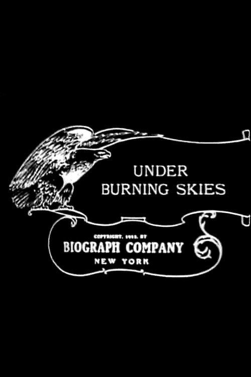 Under Burning Skies 1912 official movie poster