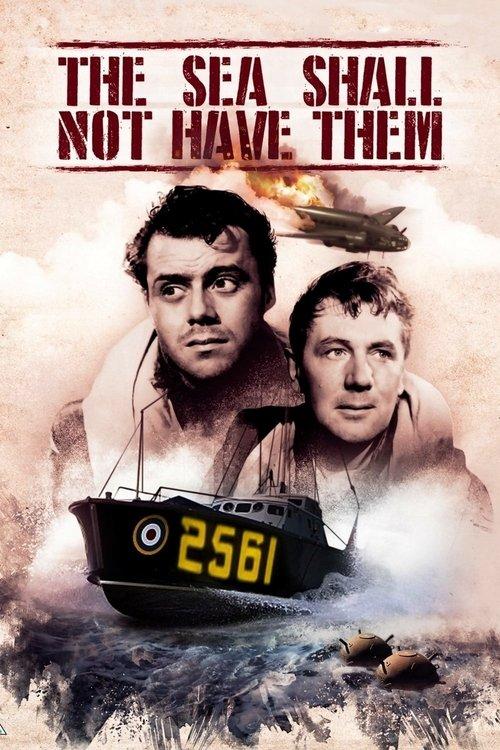 The Sea Shall Not Have Them 1954 official movie poster