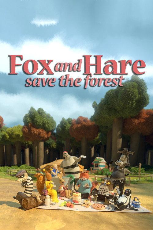 Fox and Hare Save the Forest 2024 official movie poster