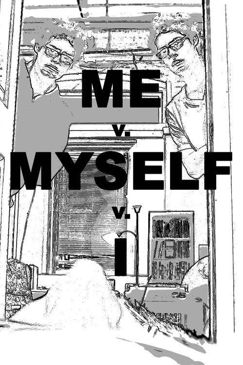 Me v. Myself v. I 2020 official movie poster