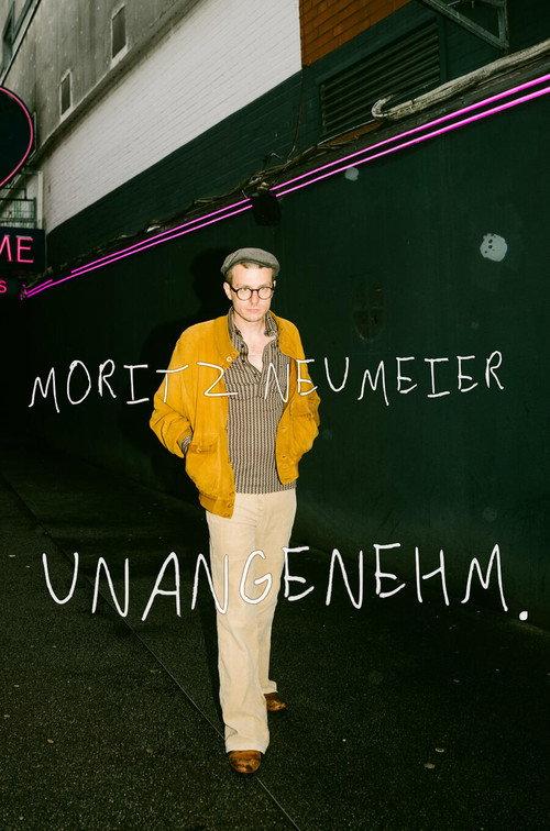 Moritz Neumeier: Unangenehm 2025 official movie poster