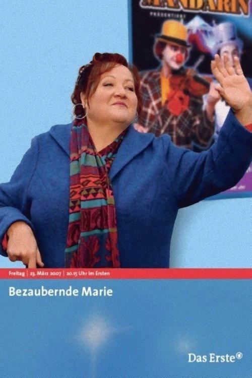 Bezaubernde Marie 2007 official movie poster