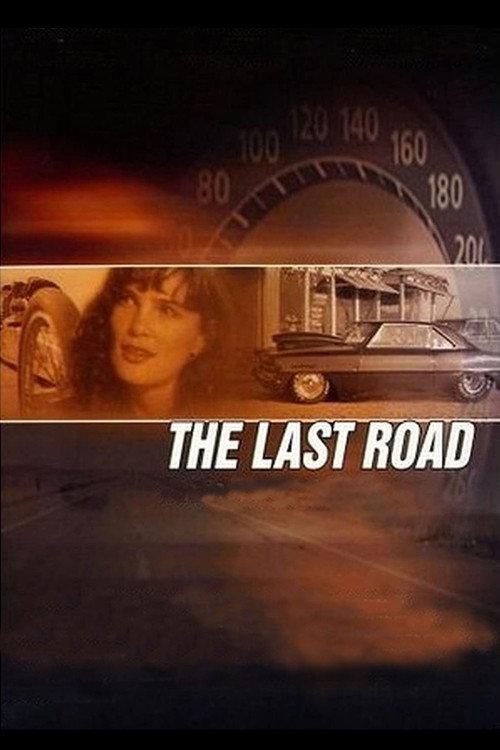 The Last Road 1997 official movie poster